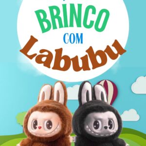 🧸 Porque não brinco com labubu