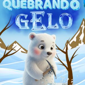 🧊 Quebrando o Gelo